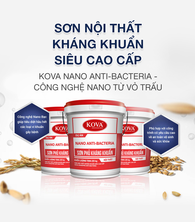 KOVA Nano Anti-Bacterial: Nếu bạn đang lo lắng về việc giữ sức khỏe và bảo vệ gia đình khỏi các vi khuẩn gây bệnh, sản phẩm sơn KOVA Nano Anti-Bacterial có thể giải quyết vấn đề đó cho bạn. Xem qua hình ảnh liên quan để tìm hiểu thêm về tính năng siêu bảo vệ của sản phẩm này.